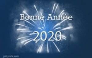 Bonne et heureuse année 2020 !!!