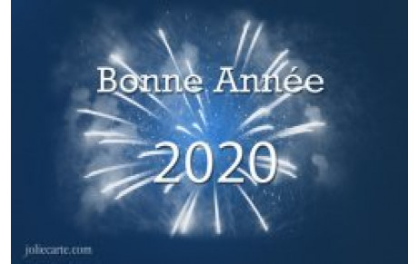 Bonne et heureuse année 2020 !!!